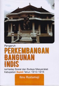 Image of Pengaruh Perkembangan Bangunan Indis