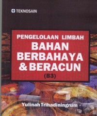 Image of Pengelolaan Limbah Bahan Berbahaya & Beracun (B3)