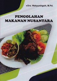 Image of Pengolahan Makanan Nusantara