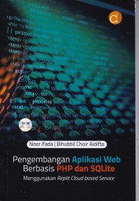 Image of Pengembangan Aplikasi Web Berbasis PHP dan SQlite Menggunakan Replit Cloud based Service