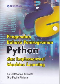 Image of Pengenalan Bahasa Pemrograman Python dan Implementasi Machine Learning