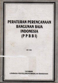 Image of Peraturan Perencanaan Bangunan Baja Indonesia