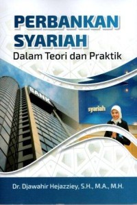 Image of Perbankan Syariah Dalam Teori Dan Praktik