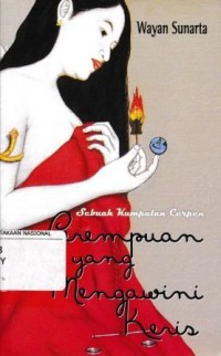Image of Perempuan Yang Mengawini Keris
