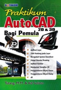 Image of Praktikum AutoCad 2D & 3D Bagi Pemula
