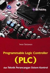 Image of Programmable Logic Controller Dan Teknik Perancangan Sistem Kontrol Edisi Kedua