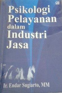 Image of Psikologi Pelayanan Dalam Industri Jasa