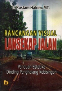 Image of Rancangan Visual Lansekap Jalan