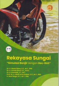 Image of Rekayasa Sungai Simulasi Banjir dengan Hec-Ras