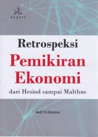 Image of Retrospeksi Pemikiran Ekonomi dari Hesiod sampai Malthus