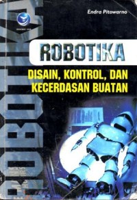 Image of Robotika Disain, Kontrol, Dan Kecerdasan Buatan