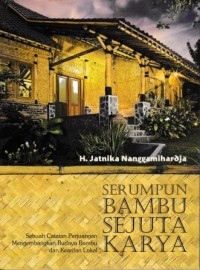 Image of Serumpun Bambu Sejuta Karya