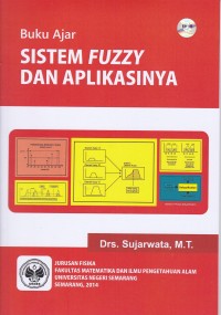 Image of Buku Ajar Sistem Fuzzy dan Aplikasinya