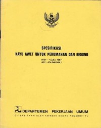 Image of Spesifikasi Kayu Awet Untuk Perumahan Dan Gedung