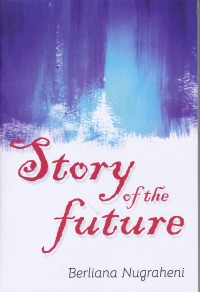 Image of Story Of The Future