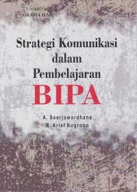 Image of Strategi Komunikasi dalam Pembelajaran BIPA