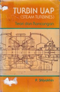 Image of Turbin Uap (Steam Turbines) Teori Dan Rancangan