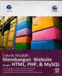Image of Teknik Mudah Membangun Website dengan HTML, PHP & MySQL