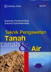Image of Teknik Pengawetan Tanah dan Air