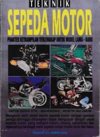 Image of Teknik Sepeda Motor Praktek Ketrampilan Terlengkap Untuk Model Lama - Baru