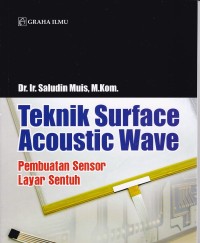 Image of Teknik Surface Acoustic Wave; Pembuatan Sensor Layar Sentuh