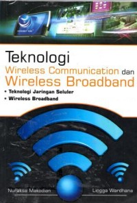 Image of Teknologi Wireless Communication Dan Wireless Broadband