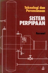 Image of Teknologi dan Perencanaan Sistem Perpipaan