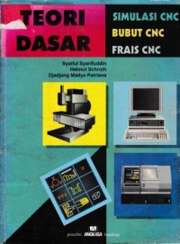 Image of Teori Dasar Simulasi CNC Bubut CNC Frais CNC