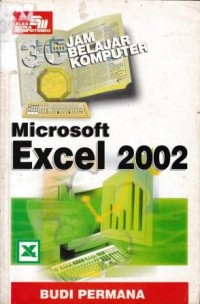 Image of Tiga Puluh Jam Belajar Komputer Microsoft Excel 2002