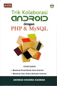 Image of Trik Kolaborasi Android dengan PHP & MySQL