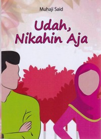 Image of Udah, Nikahin Aja