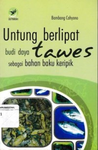 Image of Untung Berlipat Budi daya Tawes Sebagai Bahan Baku Keripik