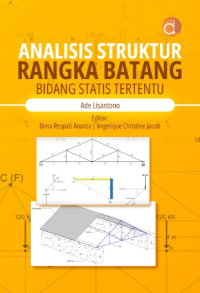 Image of Analisis Struktur Rangka Batang Bidang Statis Tertentu