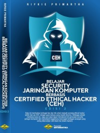 Image of Belajar Security Jaringan Komputer Berbasis Ceh (Edisi 2)