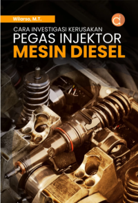 Image of Cara investigasi kerusakan pegas injektor mesin diesel