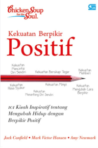 Image of Chicken Soup For The Soul: Kekuatan Berpikir Positif