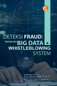 Image of Deteksi Fraud : Teknologi Big Data & Whistleblowing System
