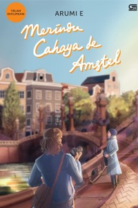 Image of Merindu Cahaya de Amstel (Arumi E)