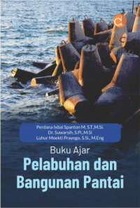 Image of Pelabuhan Dan Bangunan Pantai : Buku Ajar