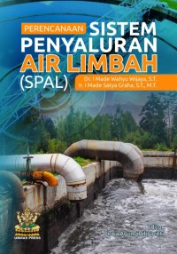 Image of PERENCANAAN SISTEM PENYALURAN AIR LIMBAH (SPAL)