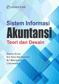 Image of Sistem Informasi Akuntansi; Teori Dan Desain