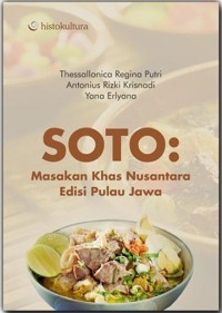 Image of Soto; Masakan Khas Nusantara Edisi Pulau Jawa