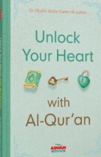 Image of Unlock Your Heart With Al-Quran
