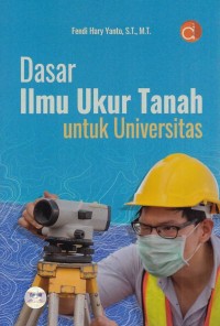 Image of Dasar Ilmu Ukur Tanah untuk Universitas