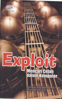 Image of Exploit Mencari Celah dalam Komputer