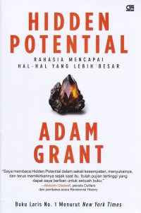 Image of Hidden Potential Rahasia Mencapai Hal Hal Yang Lebih Besar
