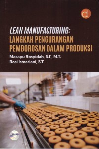 Image of Lean Manufacturing: Langkah Pengurangan Pemborosan dalam Produksi