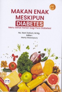 Image of Makan Enak Meskipun Diabetes  Menu Sehat Harian bagi Para Diabetesi