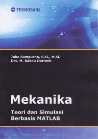 Image of Mekanika; Teori dan Simulasi Berbasis MATLAB