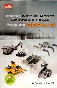 Image of Merancang Mobile Robot Pembawa Objek Menggunakan OOPic-R